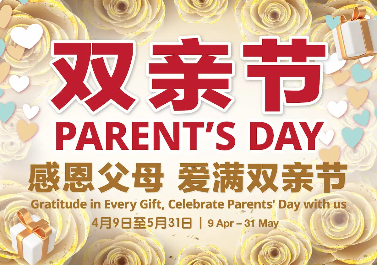 Parent's Day 9 Apr - 31 May